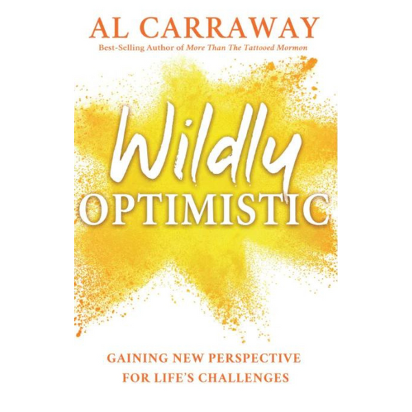 Wildly Optimistic - Cedar Fort Publishing & Media