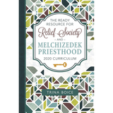 The Ready Resource Relief Society and Melchizedek Priesthood 2020