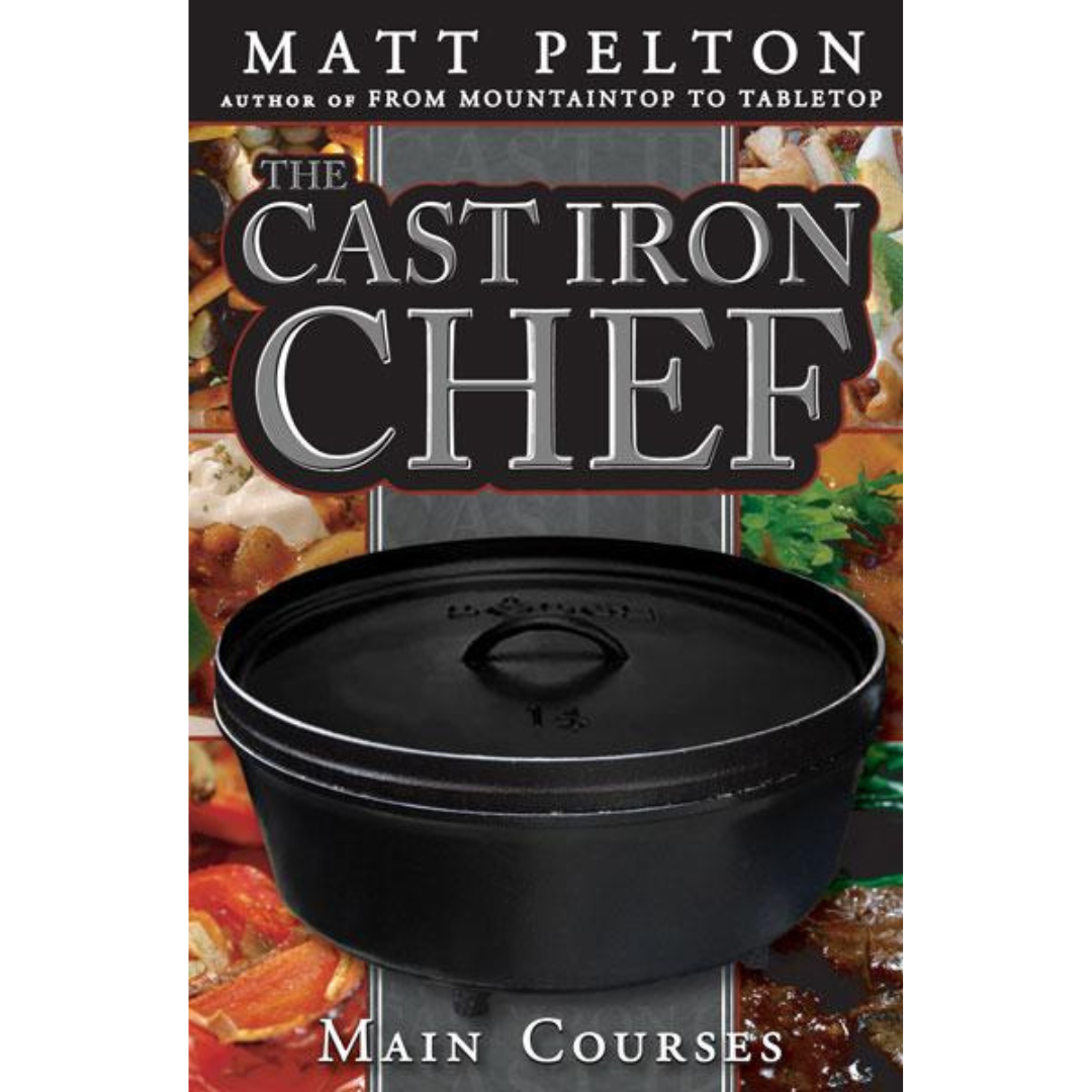 Cast Iron Chef, The: Main Courses - Cedar Fort Publishing & Media