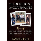 Doctrine and Covenants: Keys to Sharing the Gospel with Plainness & Simplicity