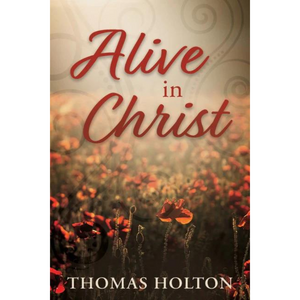 Alive In Christ