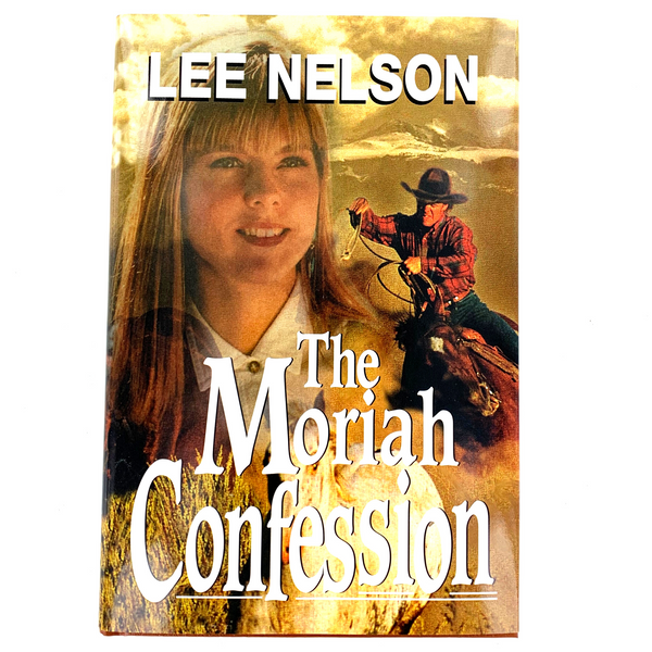 The Moriah Confession - Cedar Fort Publishing & Media