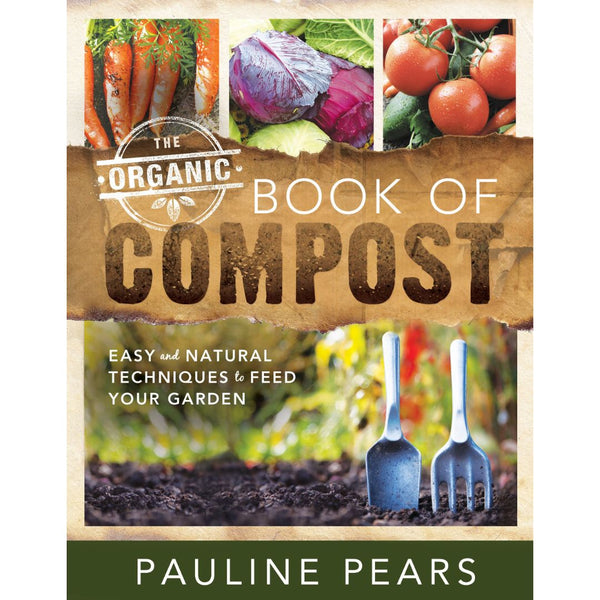 The Organic Book of Compost
