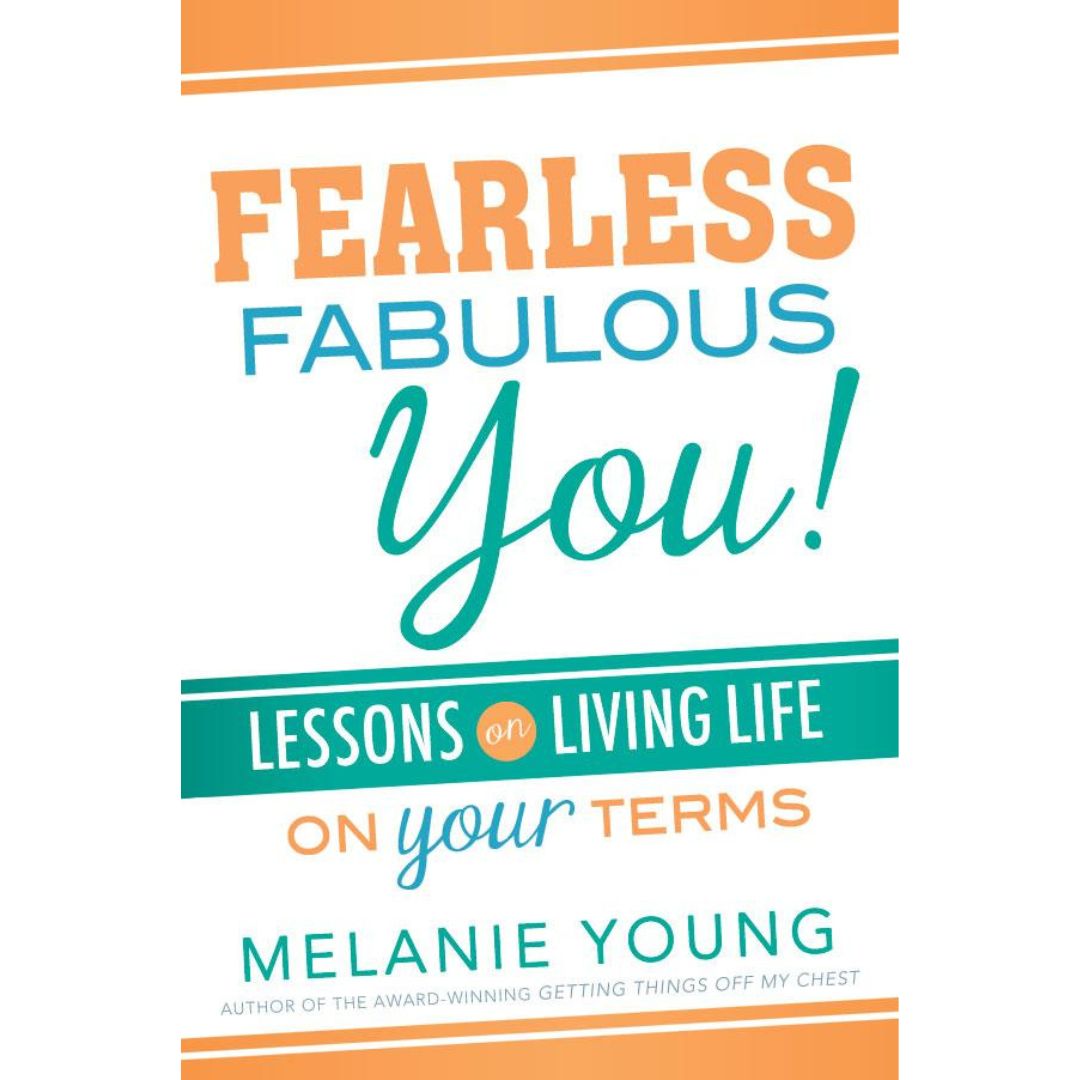 Fearless Fabulous You! Lessons on Living Life on Your Terms - Cedar Fort Publishing & Media