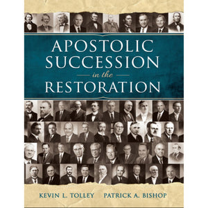 Apostolic Succession in the Restoration