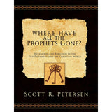 Where Have All the Prophets Gone? : Revelation and Rebellion in the Old Testament and the Christian World