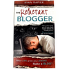 The Reluctant Blogger