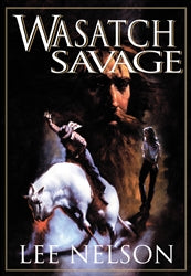 Wasatch Savage - Cedar Fort Publishing & Media