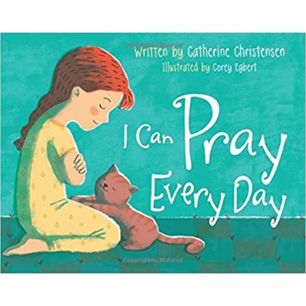 I Can Pray Everyday (Hardback) - Cedar Fort Publishing & Media