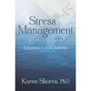 Stress Management: Lessons from the Savior