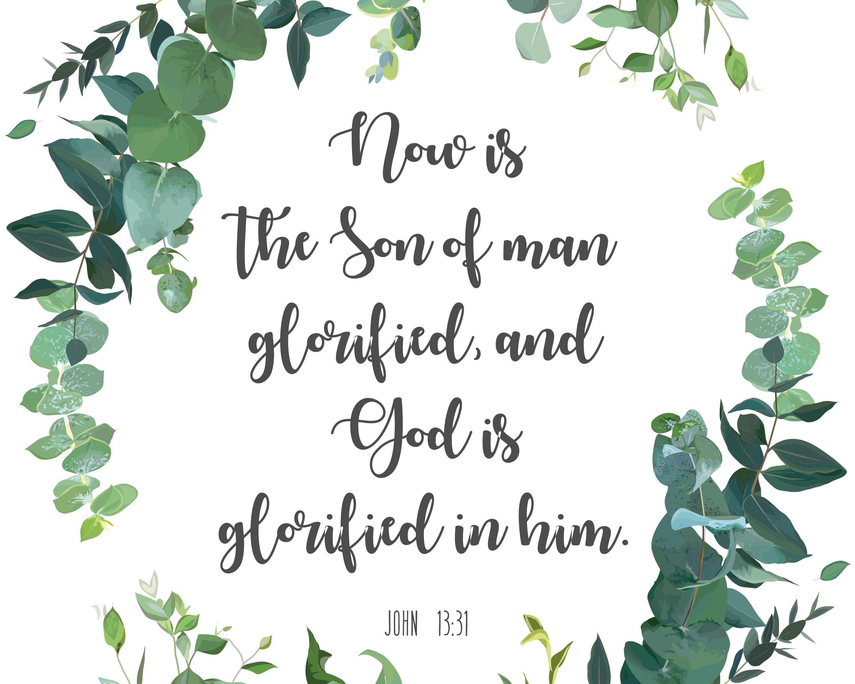Digital Printable: John 13:31