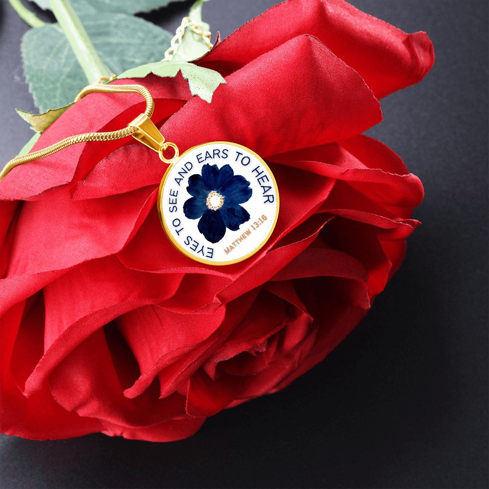 Eyes to see and ears to Hear Blue Flower Pendant Necklace