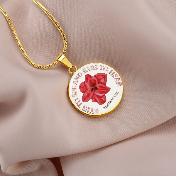 Eyes to see and ears to hear Red Flower Pendant