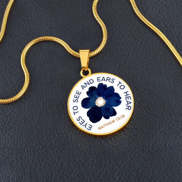 Eyes to see and ears to Hear Blue Flower Pendant Necklace