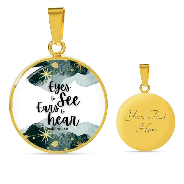Eyes to see and ears to hear Green Watercolor Pendant Necklace