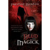 Blud and Magick