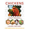Chickens: A Step-by-Step Guide to Raising and Keeping Hens