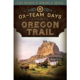 Ox-Team Days on the Oregon Trail - Cedar Fort Publishing & Media