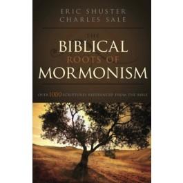 Biblical Roots of Mormonism, The