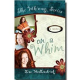 The Whimsy Series, Vol. 1: On a Whim