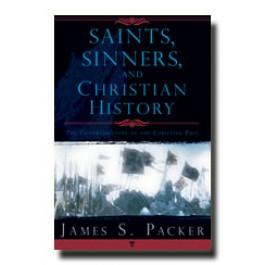 Saints, Sinners, and Christian History - The Contradictions of the Christian Past