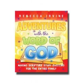 Adventures With the Word of God