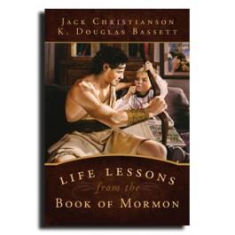 Life Lessons from the Book of Mormon