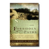 Strange Roads and Forbidden Paths