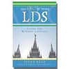ABC's of Being LDS: Living the Mormon Lifestyle by Teena Read
