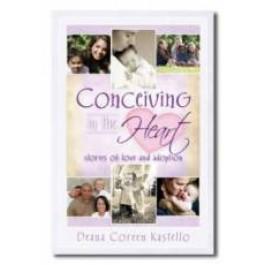 Conceiving in the Heart