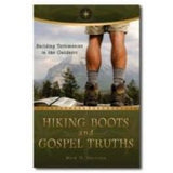 Hiking Boots and Gospel Truths: Building Testimonies in the Outdoors