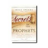 Secrets of the Prophets-What the Prophets Knew That Scientists Didn't