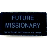 Future Missionary Badge Magnetic