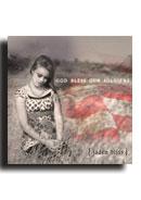 God Bless Our Soldiers - Music CD