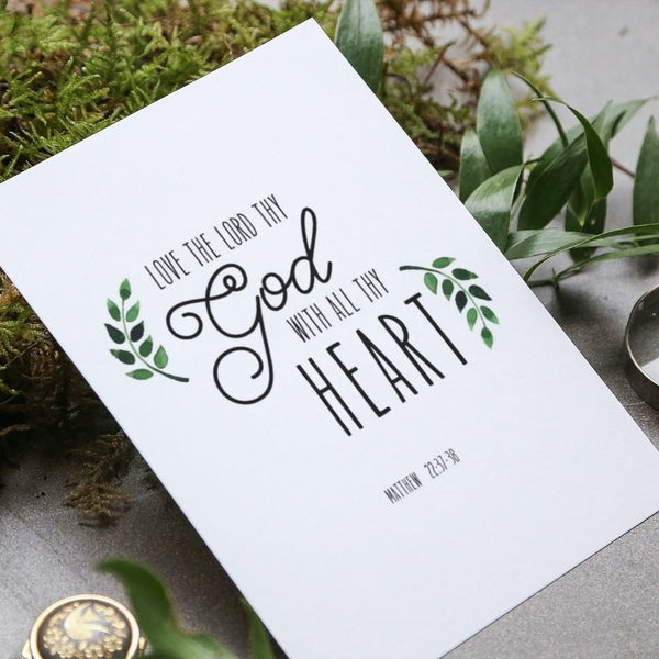 Digital Printable Matthew 22:37 Love the lord they God