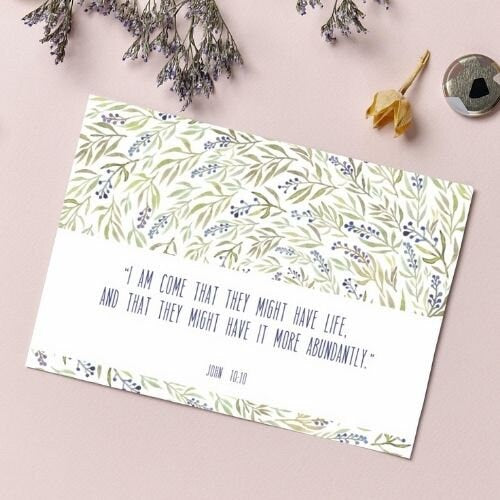 Digital Printable John 10:10 I am come that they might have life