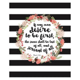 Digital Printable, Mark 9:35 If any man desire to be first