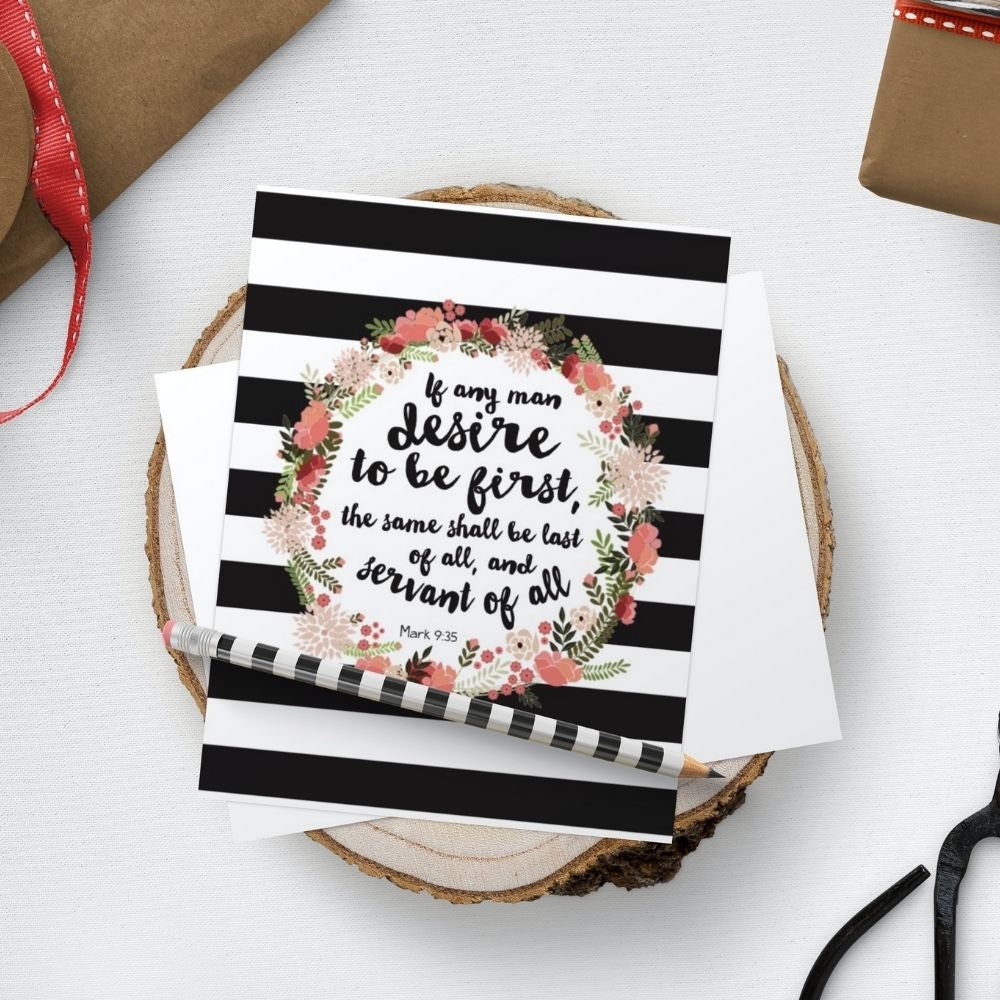 Digital Printable, Mark 9:35 If any man desire to be first