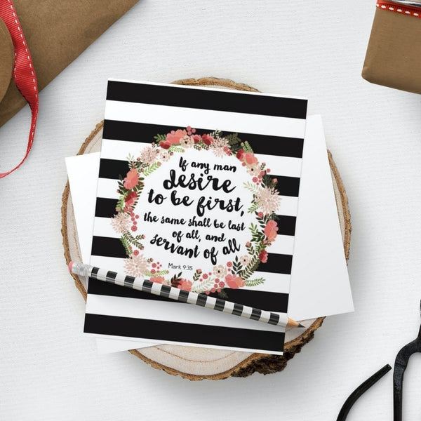 Digital Printable, Mark 9:35 If any man desire to be first