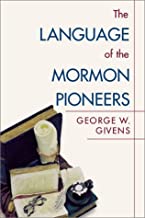 Language of the Mormon Pioneers, The