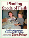 Planting Seeds of Faith