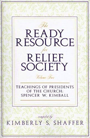 Ready Resource: Spencer W Kimball (2007)