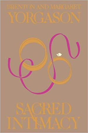 Sacred Intimacy