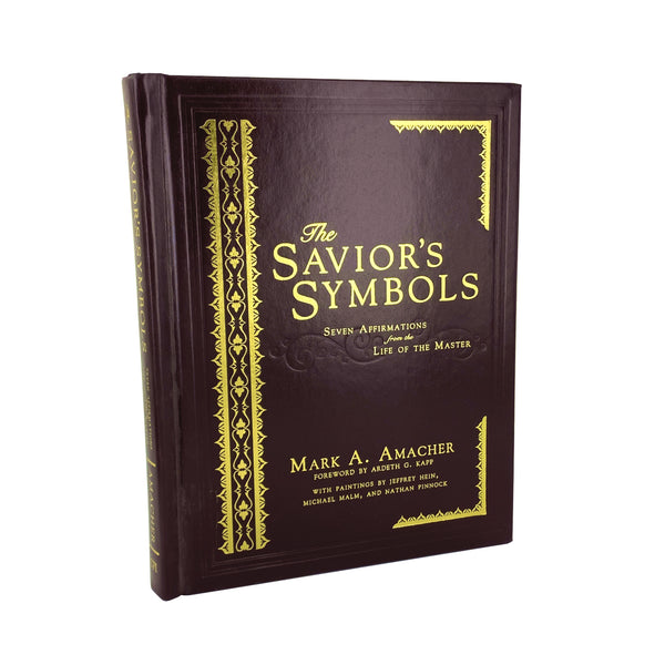 The Savior's Symbols: Seven Affirmations from the Life of the Master - Leather Edition
