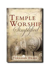 Temple Worship Simplified