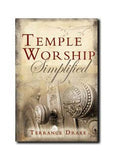 Temple Worship Simplified