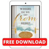 Where Do We Go From Here - FREE Chapter PDF Download