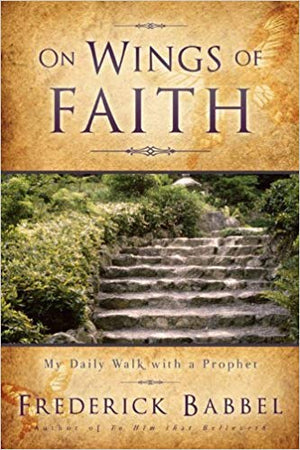 On Wings of Faith/Babbel